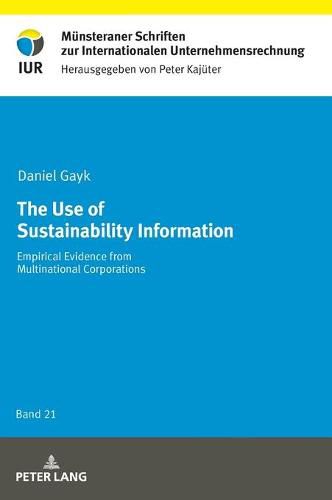 Cover image for The Use of Sustainability Information: Empirical Evidence from Multinational Corporations