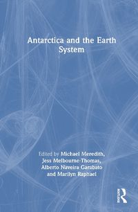 Cover image for Antarctica and the Earth System