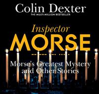 Cover image for Morse's Greatest Mystery And Other Stories