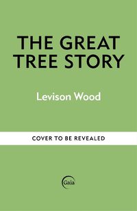 Cover image for The Great Tree Story