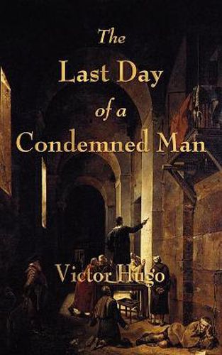 Cover image for The Last Day of a Condemned Man