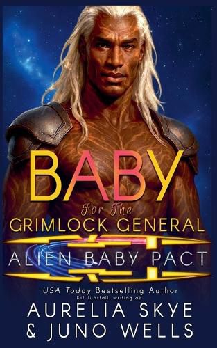 Cover image for Baby For The Grimlock General