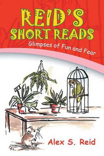 Cover image for Reid's Short Read's: Glimpses of Fun and Fear