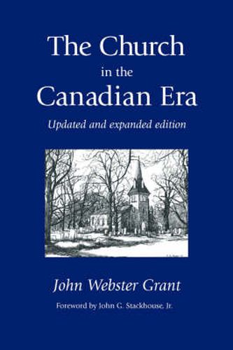 The Church in the Canadian Era