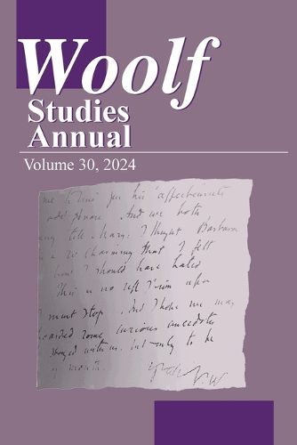 Woolf Studies Annual Volume 30