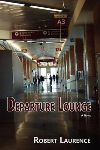 Cover image for Departure Lounge, a Novel