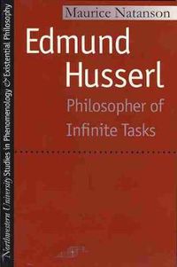 Cover image for Edmund Husserl: Philosopher of Infinite Tasks