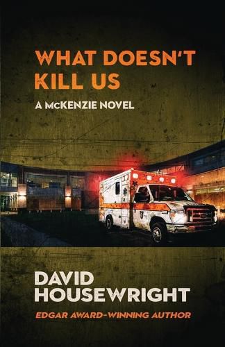 Cover image for What Doesn't Kill Us