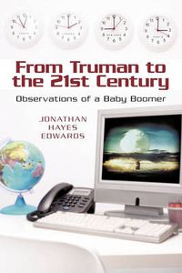 Cover image for From Truman to the 21st Century