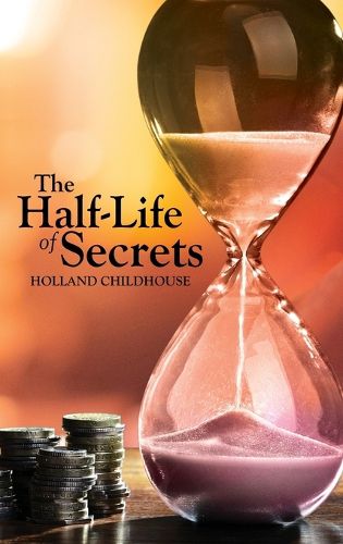 Cover image for The Half-Life of Secrets