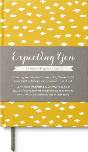 Cover image for Expecting You: A Keepsake Pregnancy Journal