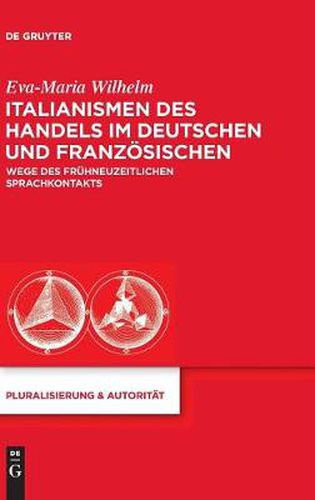 Cover image for Italianismen des Handels im Deutschen und Franzoesischen