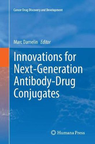 Cover image for Innovations for Next-Generation Antibody-Drug Conjugates