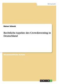 Cover image for Crowdinvesting in Deutschland - Rechtliche Aspekte