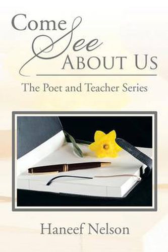 Cover image for Come See about Us: The Poet and Teacher Series