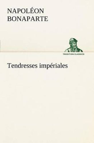 Tendresses imperiales