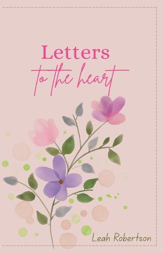Cover image for Letters To The Heart