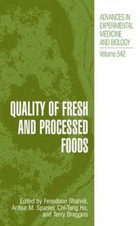 Cover image for Quality of Fresh and Processed Foods