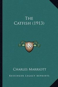 Cover image for The Catfish (1913)