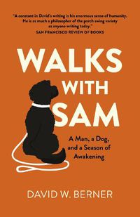 Cover image for Walks With Sam - A Man, a Dog, and a Season of Awakening
