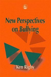 Cover image for New Perspectives on Bullying