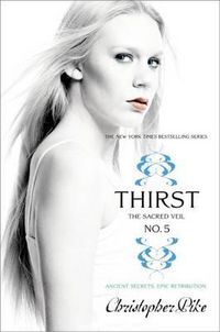 Cover image for Thirst No. 5, 5: The Sacred Veil