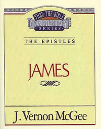 Cover image for Thru the Bible Vol. 53: The Epistles (James)