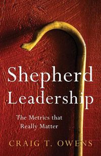 Cover image for Shepherd Leadership: The Metrics That Really Matter