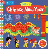 Cover image for Busy Chinese New Year