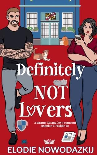 Cover image for Definitely Not Lovers (Damian & Maddie #1)