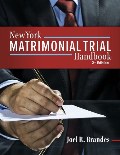 Cover image for New York Matrimonial Trial Handbook 2nd