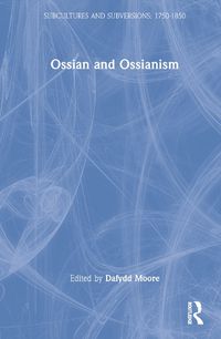 Cover image for Ossian and Ossianism