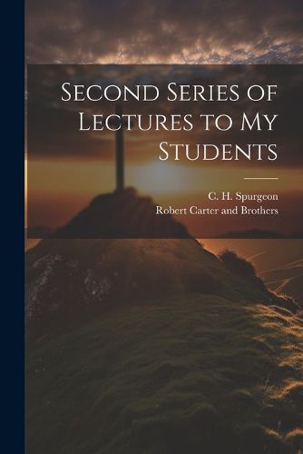 Cover image for Second Series of Lectures to my Students