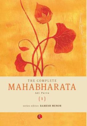 Complete Mahabharata: Adi Parva, (9788129115843) — Readings Books