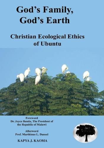 Cover image for God's Family, God's Earth. Christian Ecological Ethics of Ubuntu