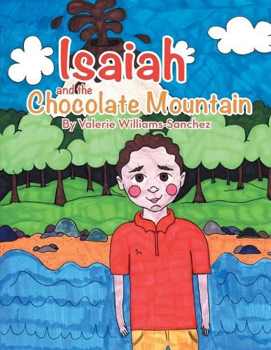 Cover image for Isaiah and the Chocolate Mountain