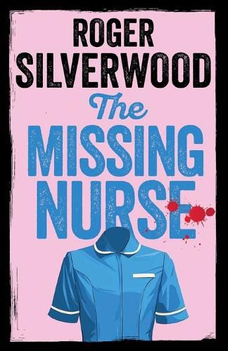 Cover image for The Missing Nurse