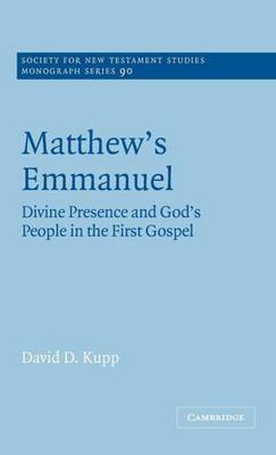 Cover image for Matthew's Emmanuel: Divine Presence and God's People in the First Gospel