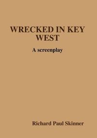 Cover image for WRECKED IN KEY WEST