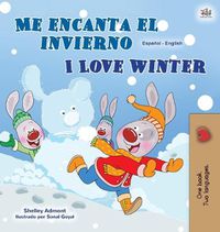 Cover image for I Love Winter (Spanish English Bilingual Children's Book)