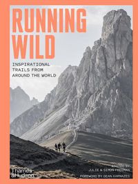 Cover image for Running Wild: Inspirational Trails from Around the World