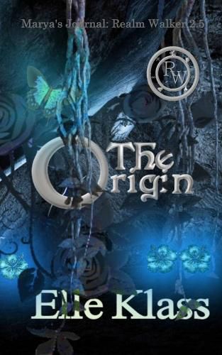 Cover image for The Origin: Marya's Journal: Realm Walker 2.5