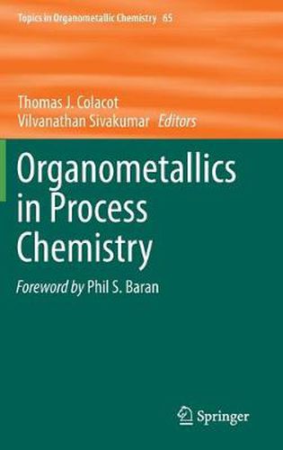 Cover image for Organometallics in Process Chemistry