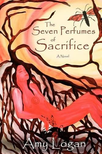 Cover image for The Seven Perfumes of Sacrifice