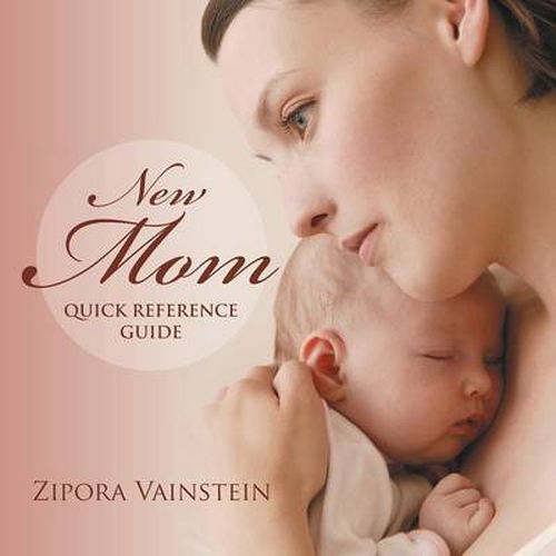 Cover image for New Mom Quick Reference Guide