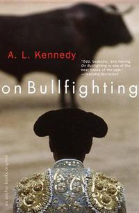 Cover image for On Bullfighting