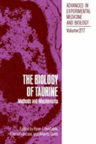 Cover image for The Biology of Taurine: Methods and Mechanisms