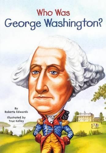 Cover image for Who Was George Washington?