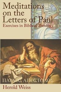 Cover image for Meditations on the Letters of Paul