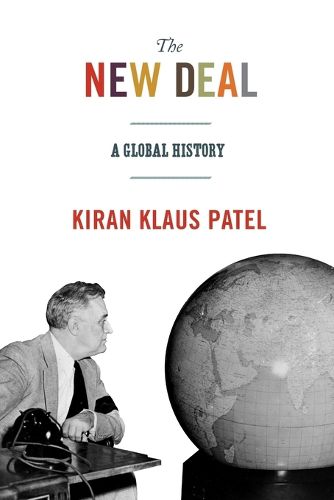 Cover image for The New Deal: A Global History